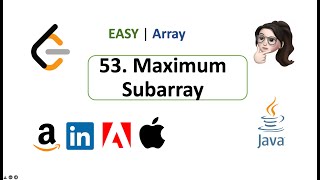 LeetCode 53  Maximum Subarray  Java  Array  Interview [upl. by Bettina]