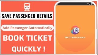 How To Create IRCTC Master List amp Add Passenger Details for Faster Train Ticket Booking [upl. by Centonze]