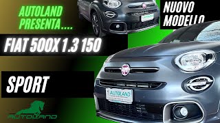 Scopri la Nuova Fiat 500X sport 13 150cv DCT Facelift 20212022 [upl. by Noemis337]