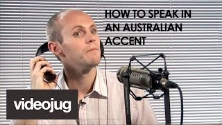 How To Speak With An Australian Accent [upl. by Fleece309]