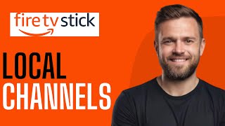 How To Get Local Channels on Firestick  Full Guide 2024 [upl. by Tezile230]