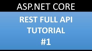 ASPNET CORE RestFull API Tutorial Part1 [upl. by Assirek]