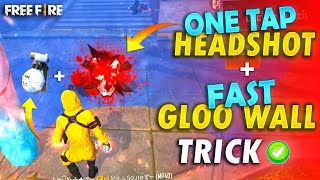 ONE TAP  FAST SITUP GLOO WALL TRICK  Total Explain  FireEyes Gaming  Garena Free Fire [upl. by Acirdna]