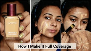 How To Apply Lakme Perfecting Liquid Foundation  How I Make It Full Coverage [upl. by Amarillis]