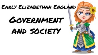 Early Elizabethan England 15581588 Government and Society [upl. by Halbert]