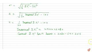 The mean and standard deviation of 20 observations are found to be 10 and 2 respectively One r [upl. by Rivers]