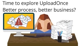 Upload once to boost business productivity [upl. by Ahsina]