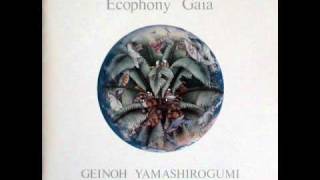 Geinoh Yamashirogumi  Gaia [upl. by Adnwahs]