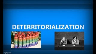 Deterritorialization and American Soft Power [upl. by Ardnoed]