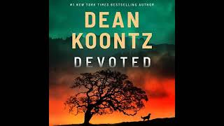 Dean Koontz  Devoted  Audiobook Mystery Suspense Thriller [upl. by Aliuqat]