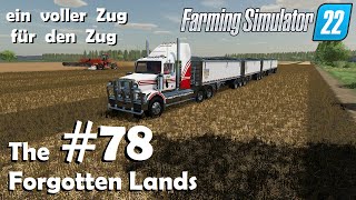 LS22 The Forgotten Lands 78 Raps mit dem Zug gewinnbringend verkaufen  Farming Simulator 22 [upl. by Eiddet215]