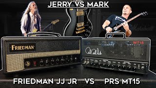 Friedman JJ JR vs PRS MT15 Which Amp ROCKS More [upl. by Poulter]