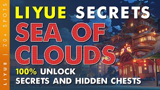 UNLOCK Sea of Clouds 20 Secrets and Hidden Chests Hunt Liyue EP5  Genshin Impact [upl. by Aivataj]