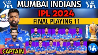 IPL 2024 Mumbai Indians Final Playing 11  MI Playing 11 2024  MI Team Best Lineup IPL 2024 [upl. by Northrop416]