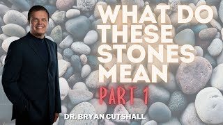 What Do These Stones Mean Part 1 [upl. by Yong]