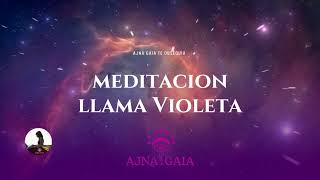 Meditación Guiada💜Llama Violeta  Llama Violeta de transmutación  Saint Germain Zadquiel  Yo Soy [upl. by Ilana214]