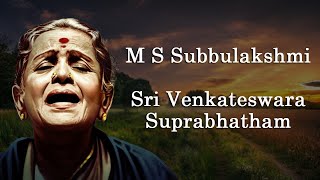 Sri Venkateshwara Suprabhatam  M S Subbulakshmi  Lyrics and Meanings in English  Raga Shabda [upl. by Lleksah540]