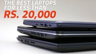 The Best Laptops for Less Than Rs 20000 [upl. by Emmye]