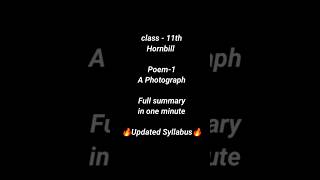 A Photograph Class 11 summary in one minute englishsummary shorts class11english [upl. by Naujak369]