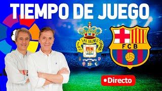 Directo de Las Palmas 12 Barcelona en Tiempo de Juego COPE [upl. by Schulze]