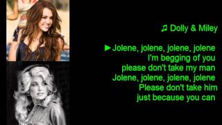 Miley CyrusDolly Parton  quotJolenequot w colorful Lyrics [upl. by Taber]