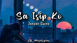 Sa Isip koJenzen GuinoLyrics [upl. by Isdnil]