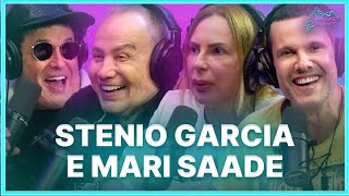 STENIO GARCIA E MARI SAADE  Podcast Papagaio Falante [upl. by Nealon589]