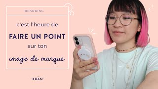 Faire le point sur ton branding [upl. by Tann837]