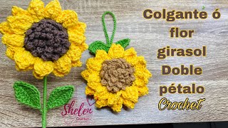 Colgante ó flor girasol CROCHET 🧶doble pétalo sin alambre 💕🌻🧶♥️ [upl. by Berrie]