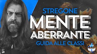 STREGONE MENTE ABERRANTE  Guida alle Classi DampD5e [upl. by Ragde]