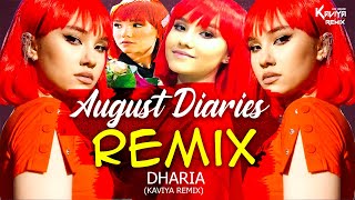 August Diaries Remix  Dharia DJ Kvizz  English Remix Songs 2021 [upl. by Trixy68]