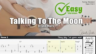 Talking To The Moon Easy Version  Bruno Mars  Fingerstyle Guitar  TAB  Chords  Lyrics [upl. by Mychael929]