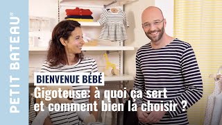 Gigoteuse  à quoi ça sert  Comment bien la choisir   Petit bateau [upl. by Nylecaj436]