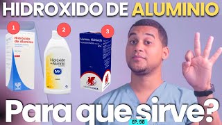 HIDROXIDO DE ALUMINIO PARA QUE SIRVE  3 COSAS [upl. by Rehpotsirahc]