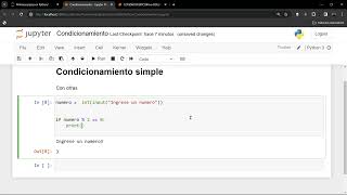 APRENDE PYTHON DESDE CERO A EXPERTO CON JUPYTER NOTEBOOK  Condicionales [upl. by Hayman]