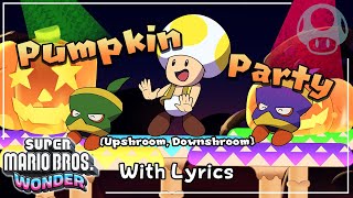 Pumpkin Party WITH LYRICS  Super Mario Bros Wonder Cover [upl. by Muller]