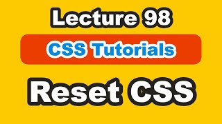 Reset CSS Stylesheet  CSS Reset Tutorial  Simple CSS Reset  Reset Normalize CSS  Part 98 [upl. by Deys]