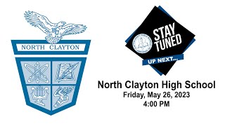 2023 North Clayton High School Commencement Ceremony  Clayton County Public Schools [upl. by Alasdair]