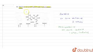 Choose the answer that has correctly identified the number of acetals and hemiacetals in [upl. by Brill]