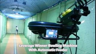 Leverage Winner Bowling Machine  Autofeeder [upl. by Handel]