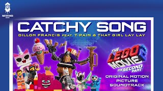 The LEGO Movie 2 Official Soundtrack  Catchy Song  Dillon Francis  WaterTower [upl. by Hawley536]