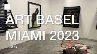 ART FAIR ART BASEL MIAMI 2023 Part 1 ARTNYC [upl. by Lissa]