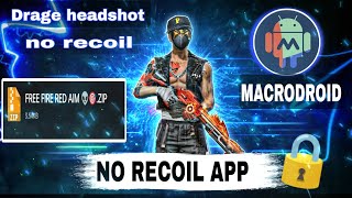 👽🎯Ob46 HACK SCRIPT📝 NO RECOIL AUTO HEADSHOT  FREE FIRE MACRODROID APP MACRO PANEL 🎯😱 [upl. by Gerhard]