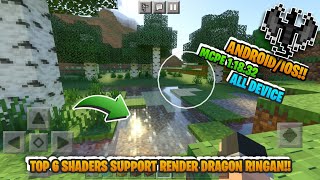 INI DIA 😲‼️SHADER SUPPORT RENDER DRAGON DI ANDROID TOP 6 SHADER ULTRA MCPE 1183132 RAM 18 GB [upl. by Hillegass468]