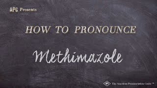 How to Pronounce Methimazole Real Life Examples [upl. by Combs77]