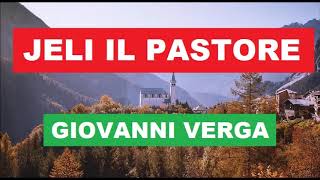 JELI IL PASTORE DI GIOVANNI VERGA [upl. by Elem]