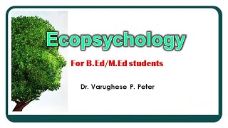 ECOPSYCHOLOGY [upl. by Nodmac]