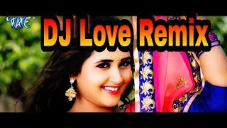 Saj Ke Sawar Ke Khesari Lal DJ Love Remix [upl. by Hgielyk419]