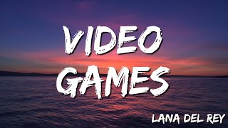 Lana Del Rey  Video Games Lyrics [upl. by Elleahcim822]