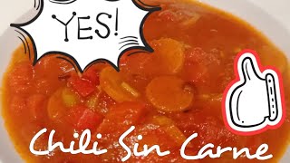 Chili Sin Carne Rezept  Yes its vegan [upl. by Drannek]